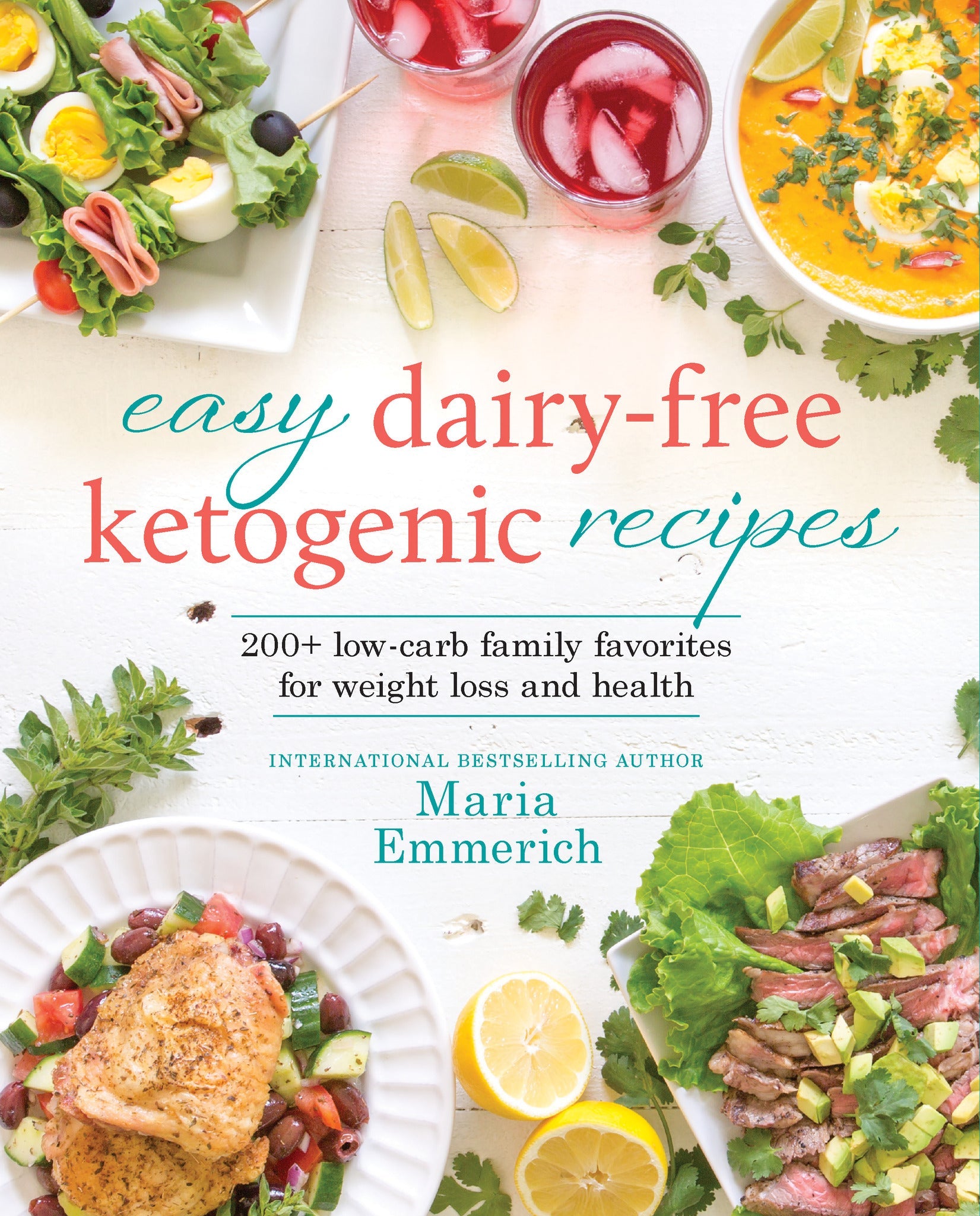 Cover image for Easy Dairy-Free Ketogenic Recipes ISBN 9781628602661