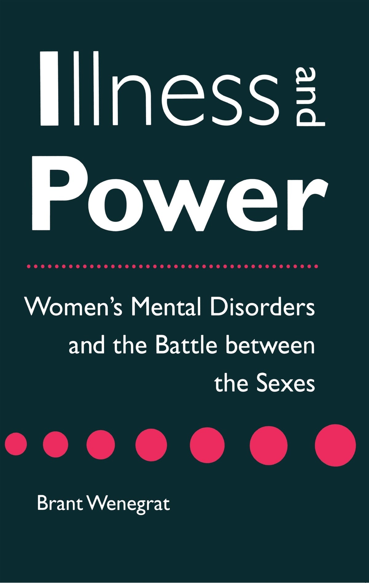 Cover image for Illness and Power ISBN 9780814784952