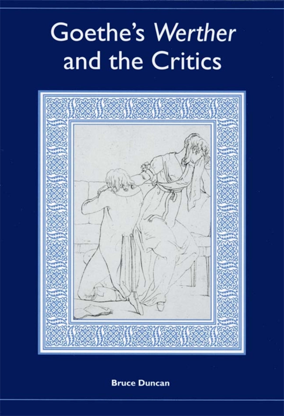 Cover image for Goethe's Werther and the Critics ISBN 9781571132840