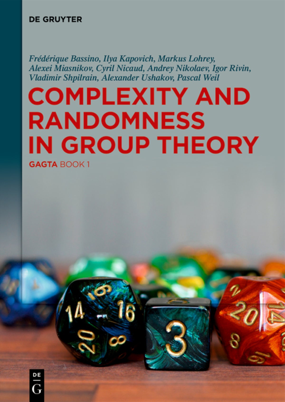 Cover image for Complexity and Randomness in Group Theory ISBN 9783110664911