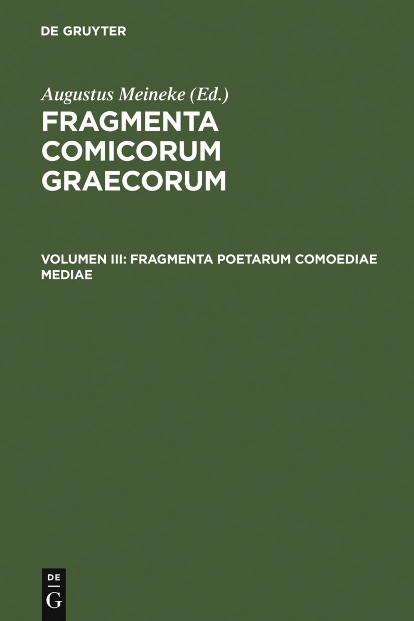 Cover image for Fragmenta poetarum comoediae mediae ISBN 9783111300429