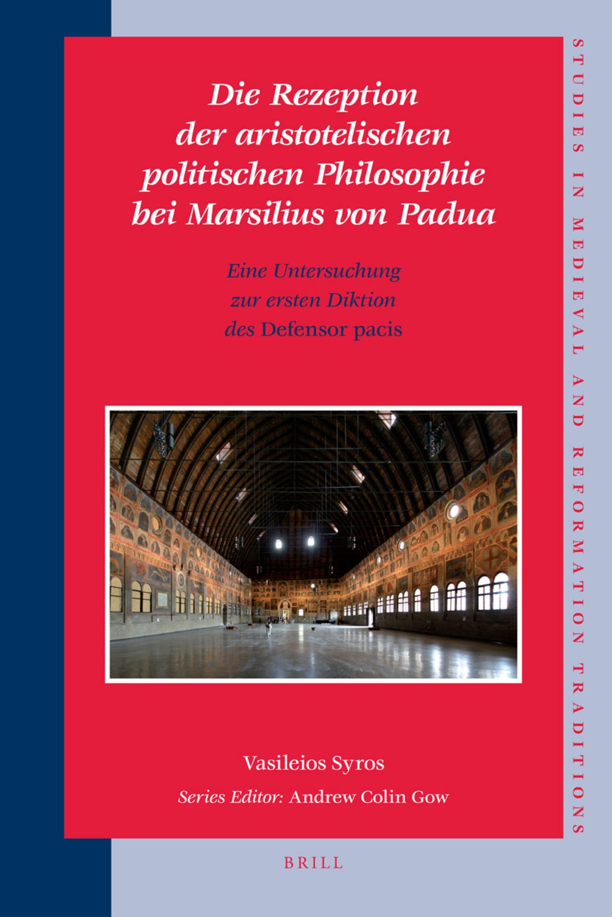 Cover image for Die Rezeption der aristotelischen politischen Philosophie bei Marsilius von Padua ISBN 9789004168749