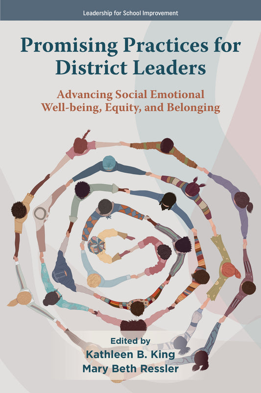 Promising Practices for District Leaders