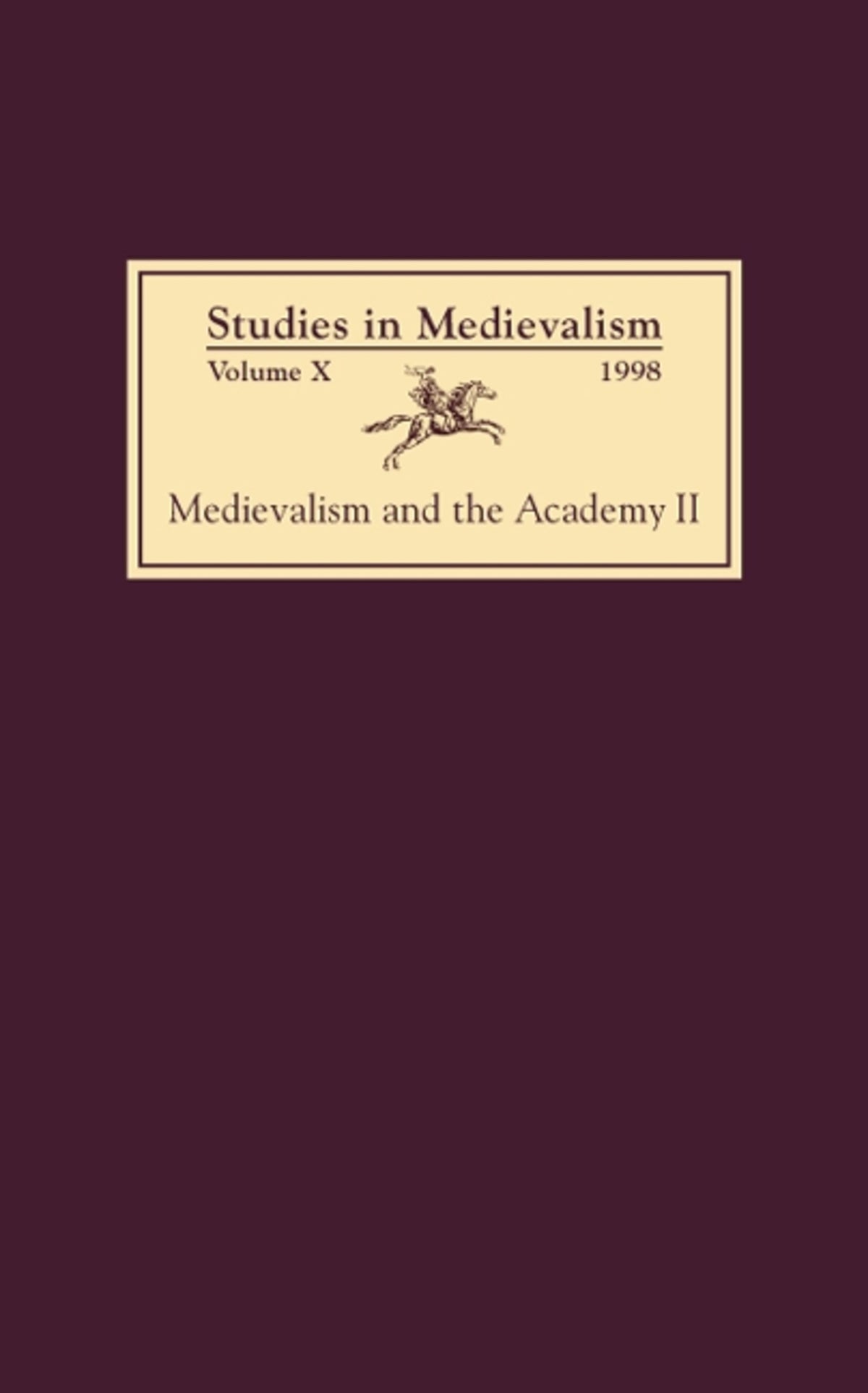 Cover image for Studies in Medievalism X (1998) ISBN 9780859915670
