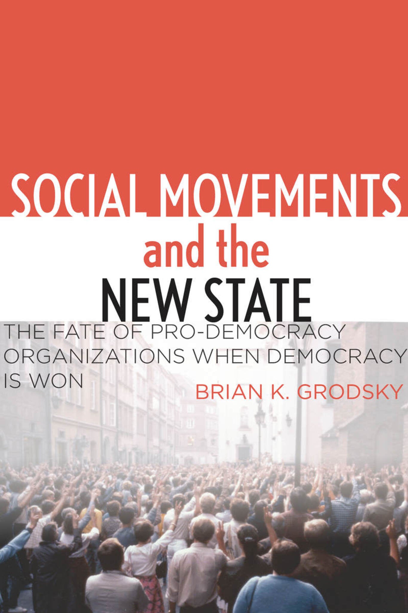 Social Movements and the New State