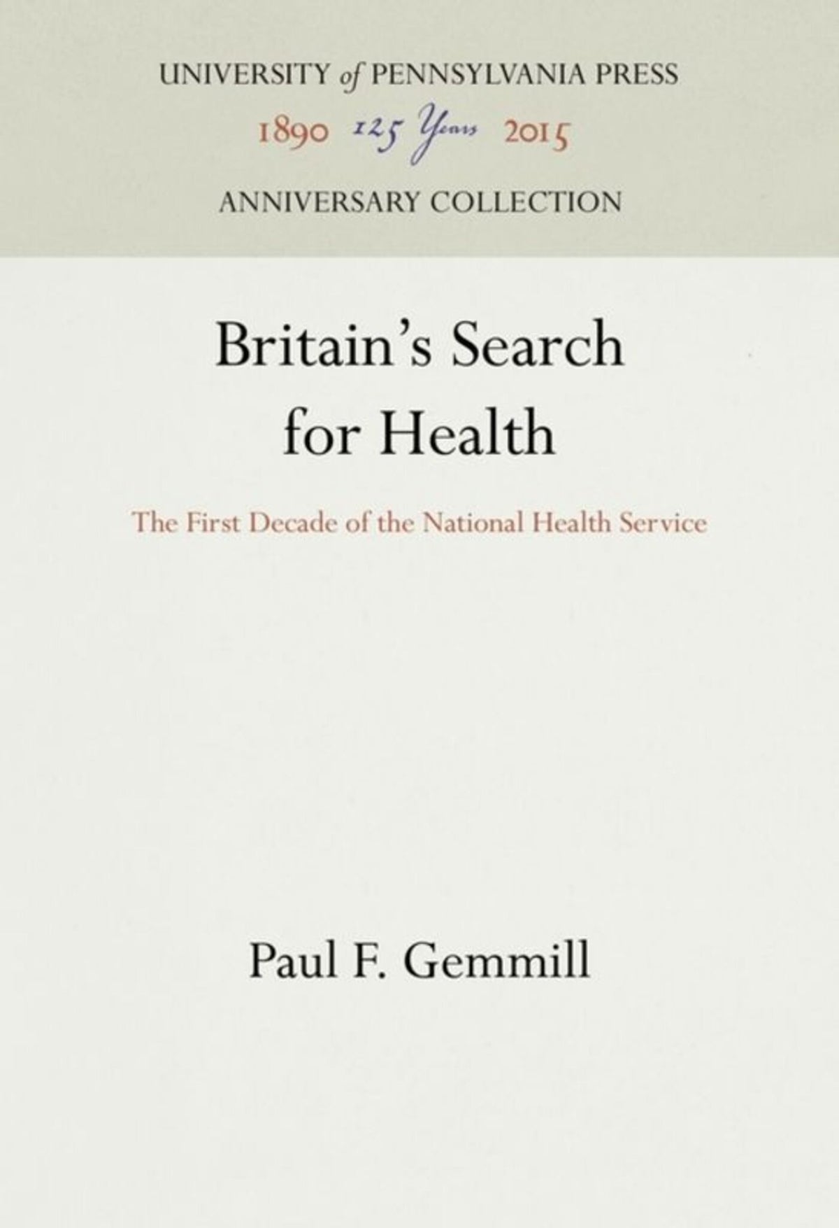 Britain's Search for Health