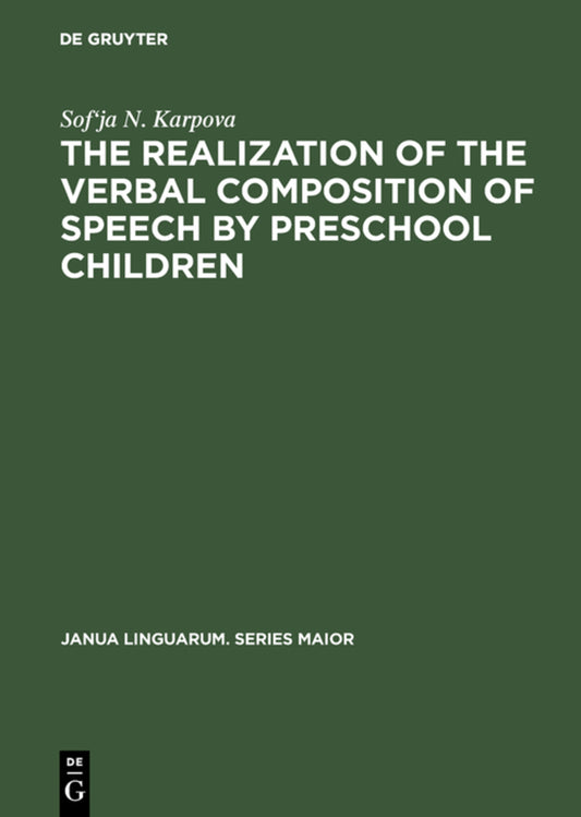 The Realization of the Verbal Composition of Speech by Preschool Children