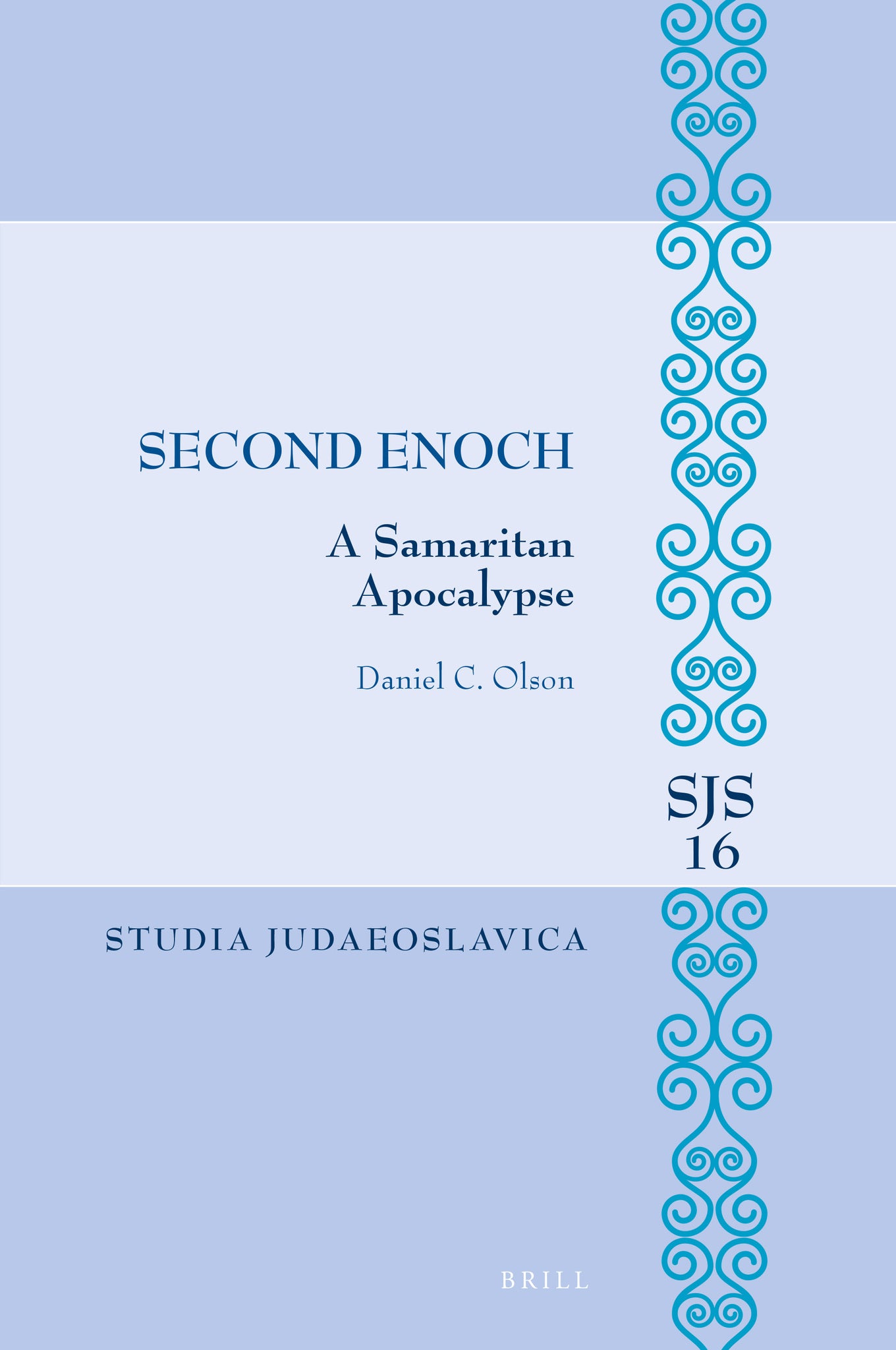 Second Enoch: A Samaritan Apocalypse