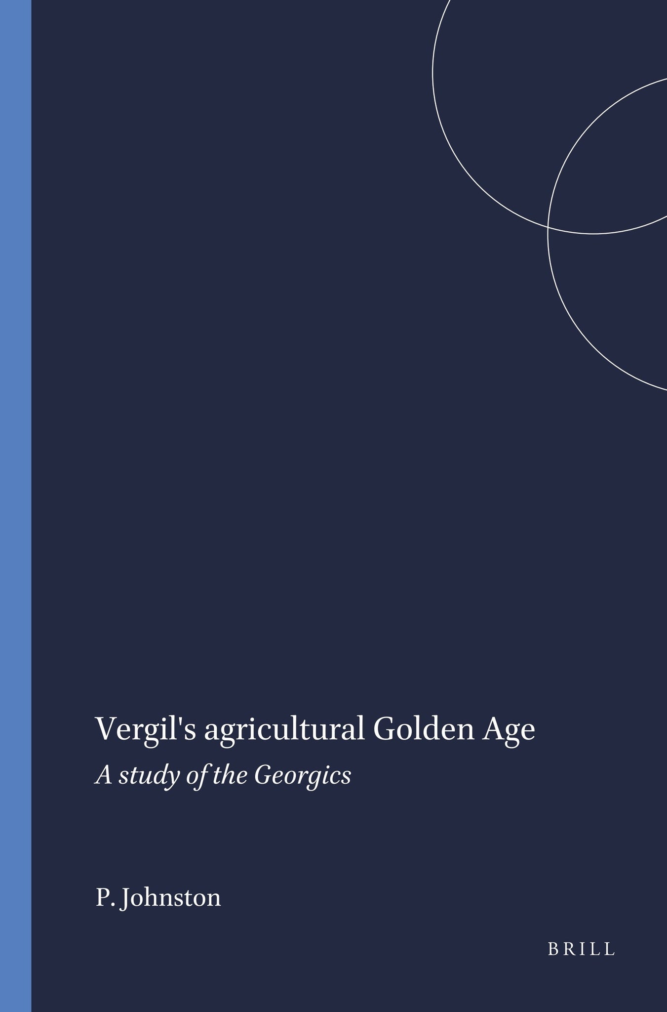 Vergil's agricultural Golden Age