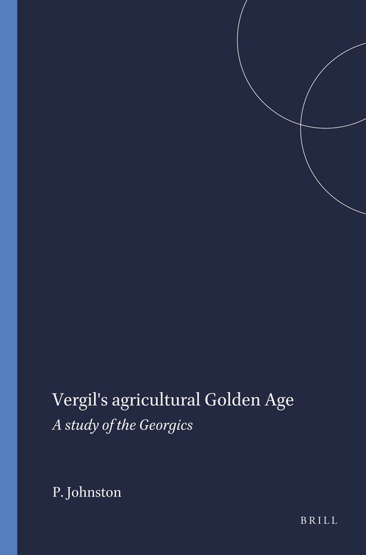Vergil's agricultural Golden Age