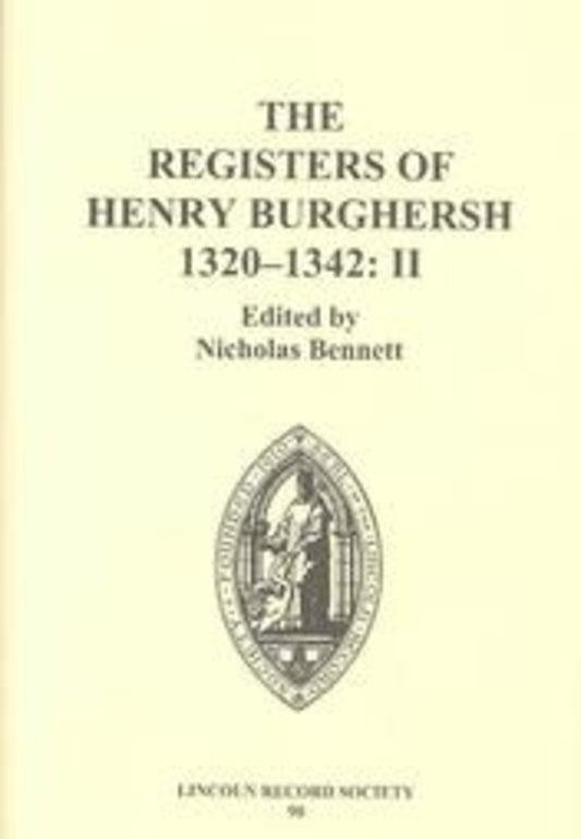 The Registers of Henry Burghersh 1320-1342