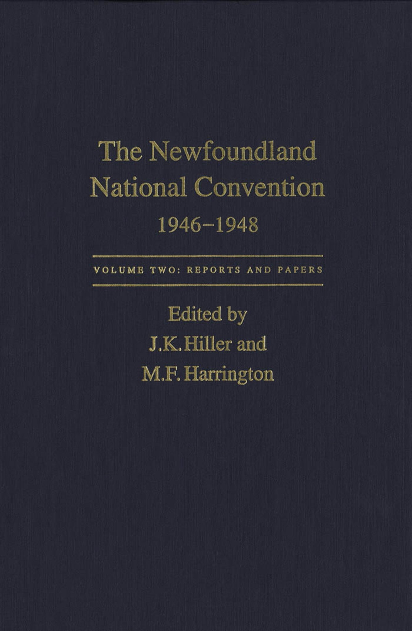 Cover image for The Newfoundland National Convention, 1946-1948 ISBN 9780773512573