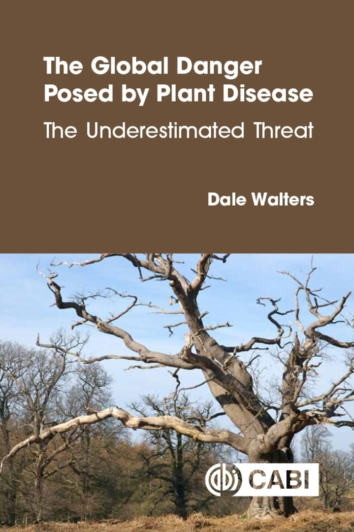 The Global Danger Posed by Plant Disease