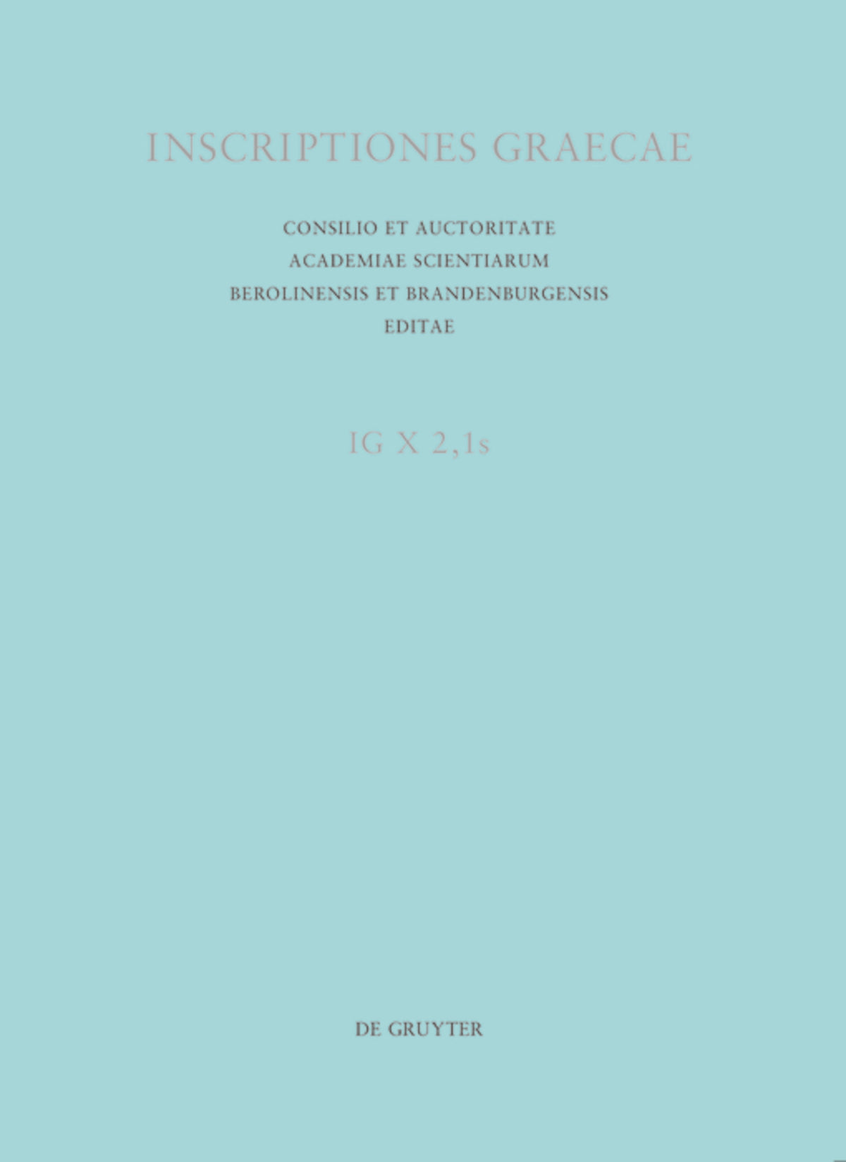 Inscriptiones Thessalonicae et viciniae