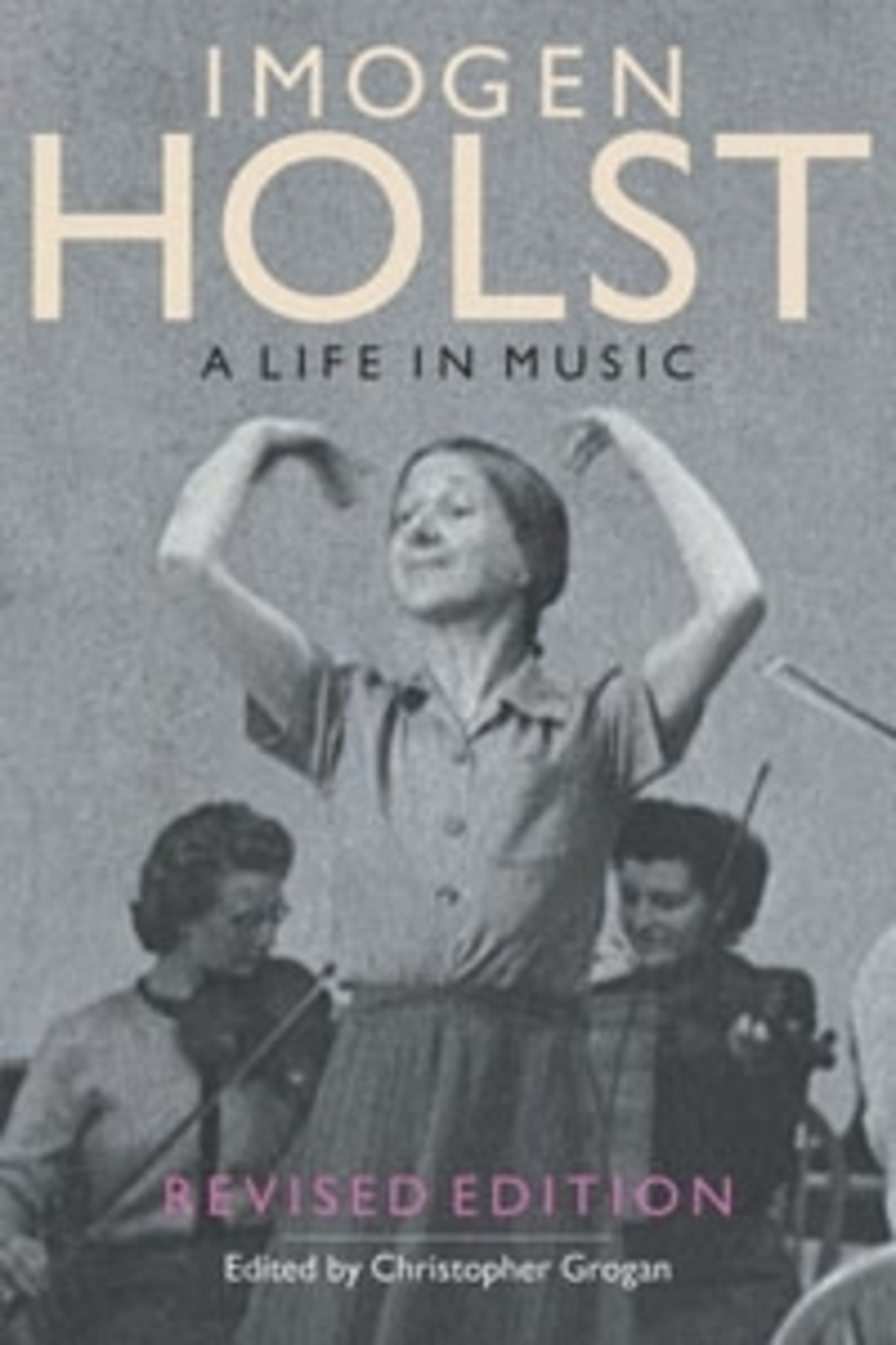 Cover image for Imogen Holst: A Life in Music ISBN 9781843835998