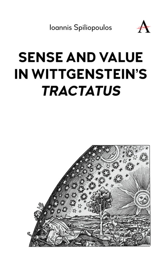 Sense and Value in Wittgenstein’s 'Tractatus'