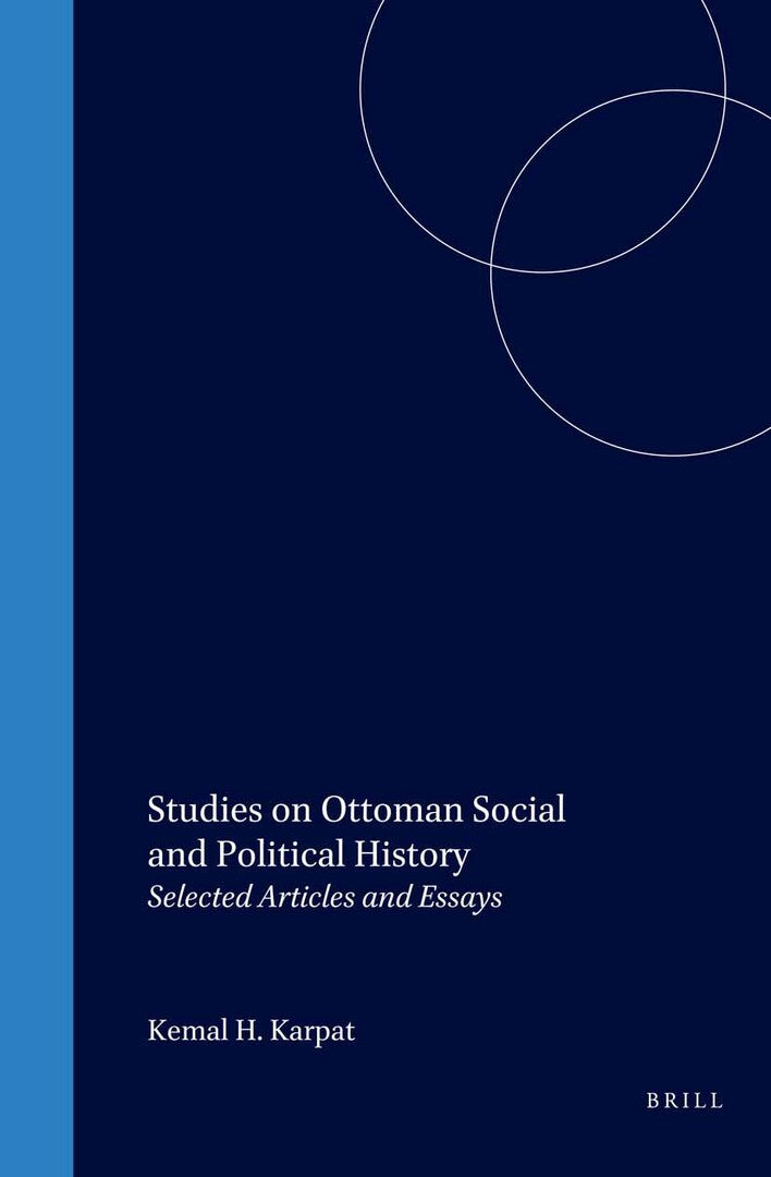Cover image for Studies on Ottoman Social and Political History ISBN 9789004121010