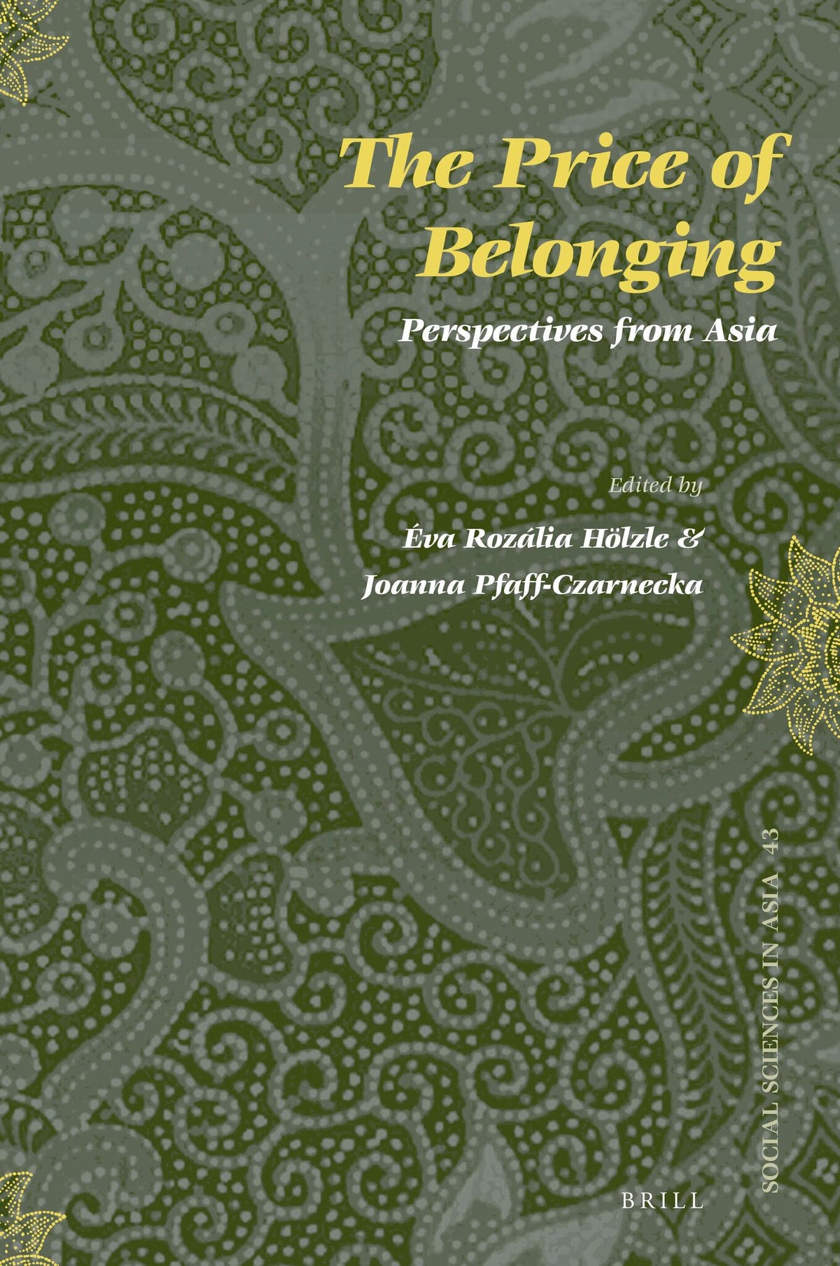 The Price of Belonging: Perspectives from Asia