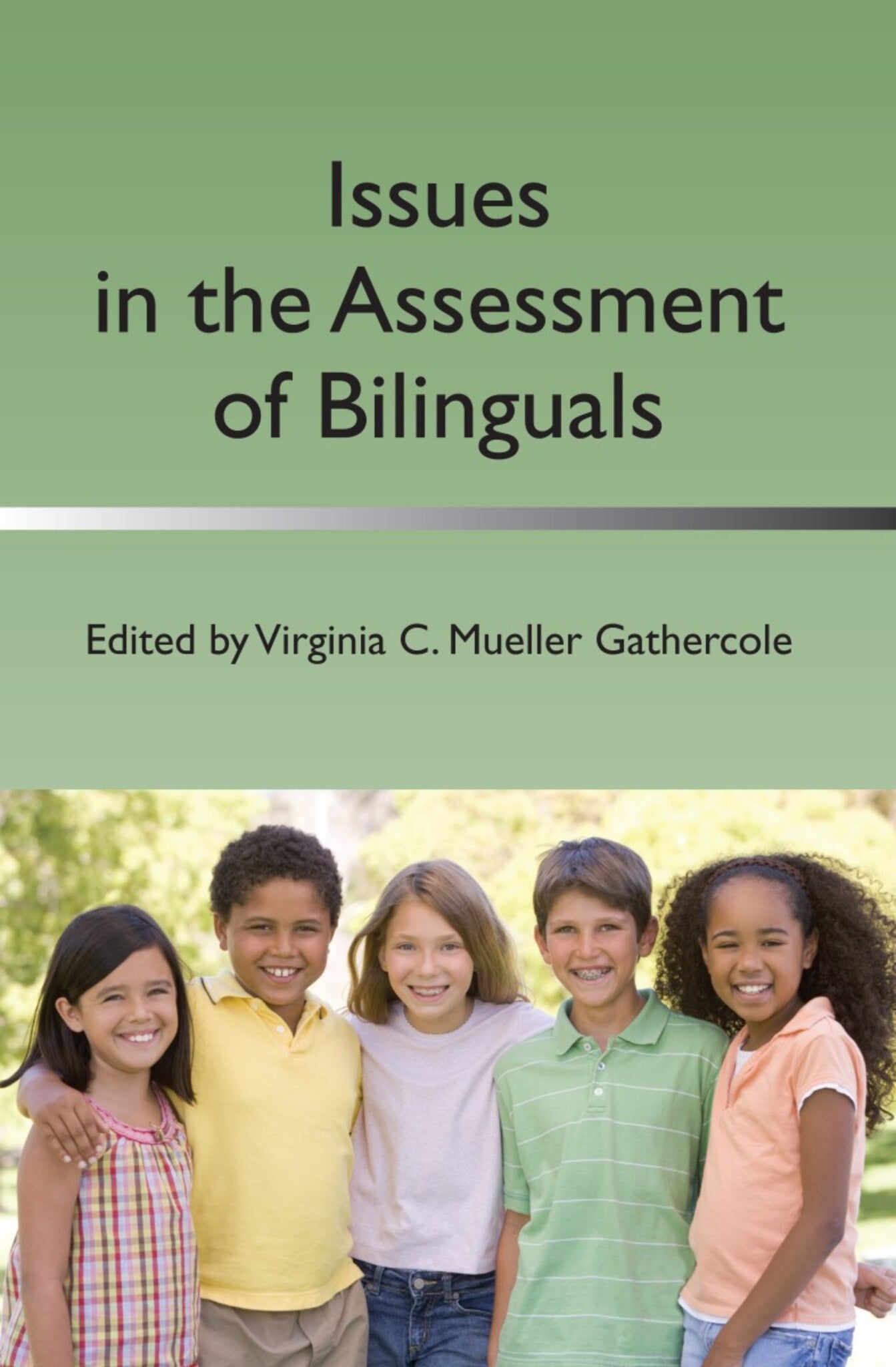 Cover image for Issues in the Assessment of Bilinguals ISBN 9781783090082