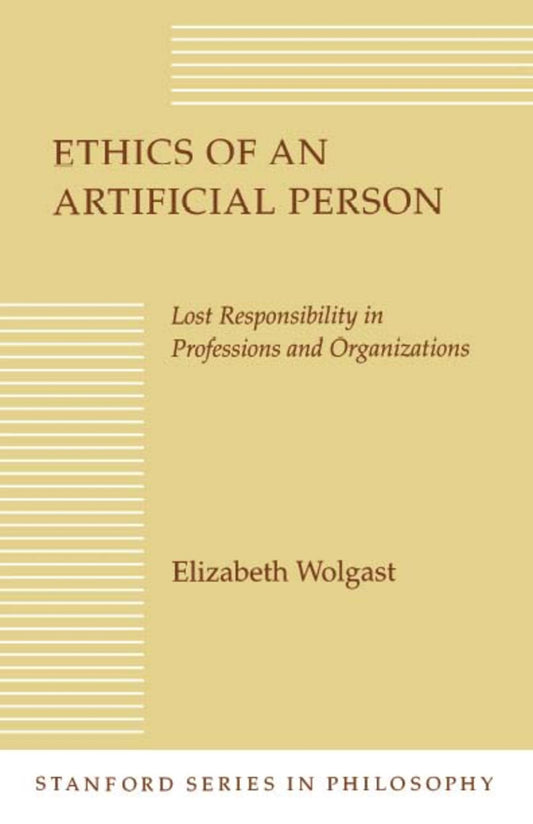 Ethics of an Artificial Person