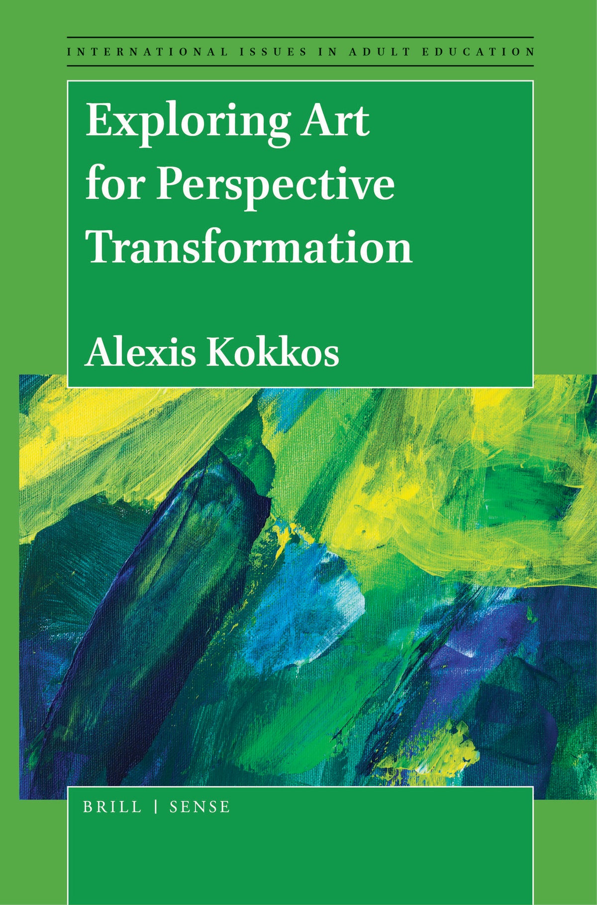 Cover image for Exploring Art for Perspective Transformation ISBN 9789004455368