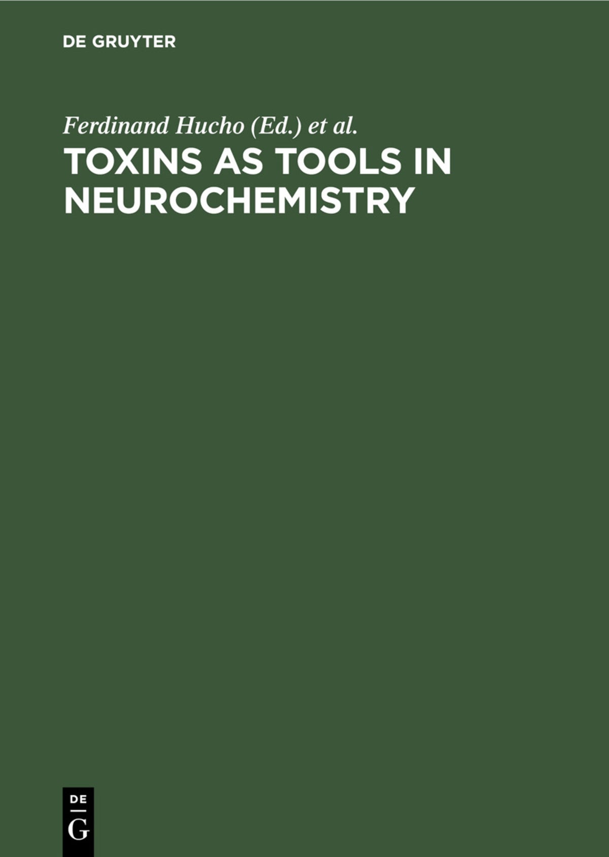 Cover image for Toxins as Tools in Neurochemistry ISBN 9783110095937