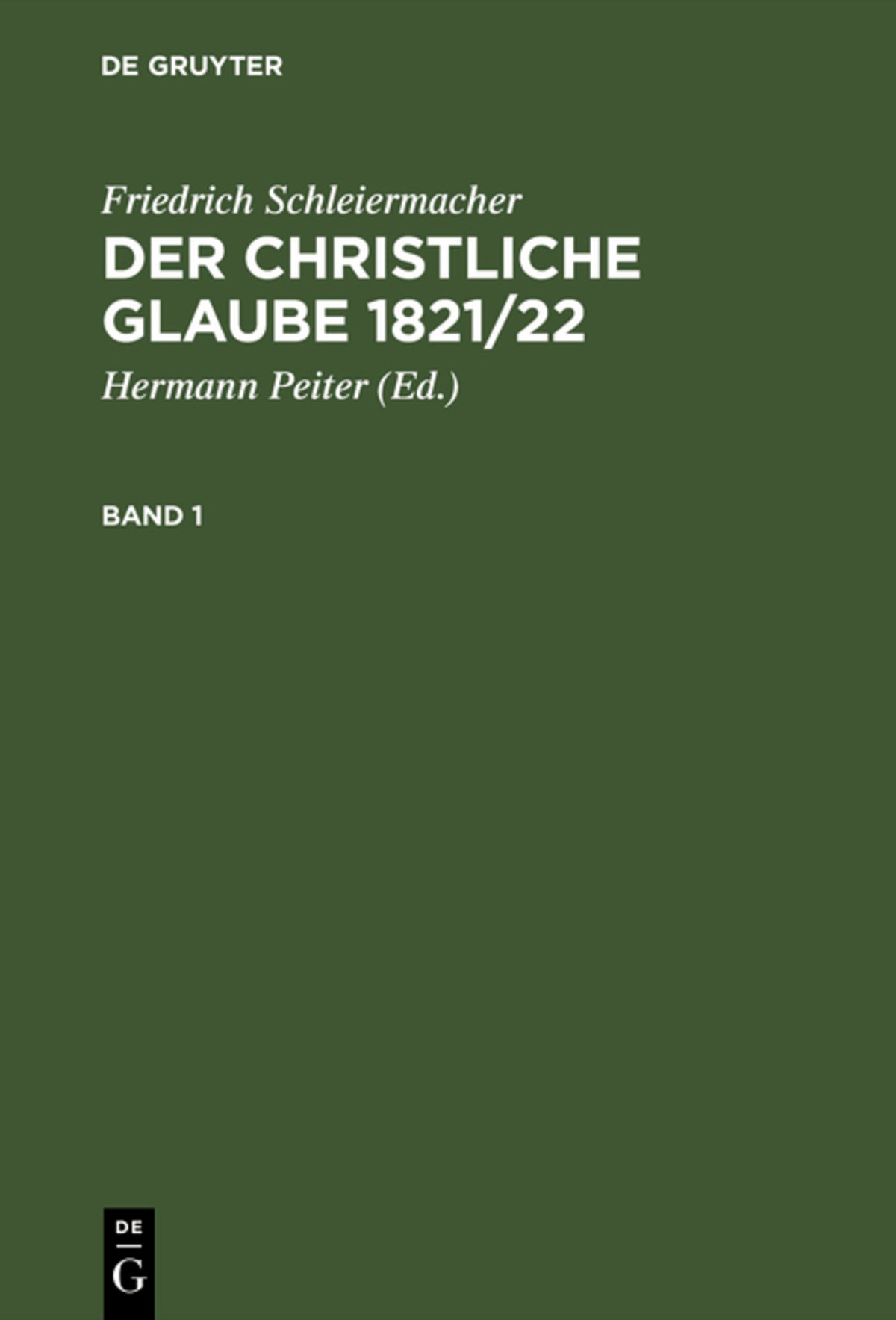Cover image for Der christliche Glaube 1821/22 ISBN 9783110088373