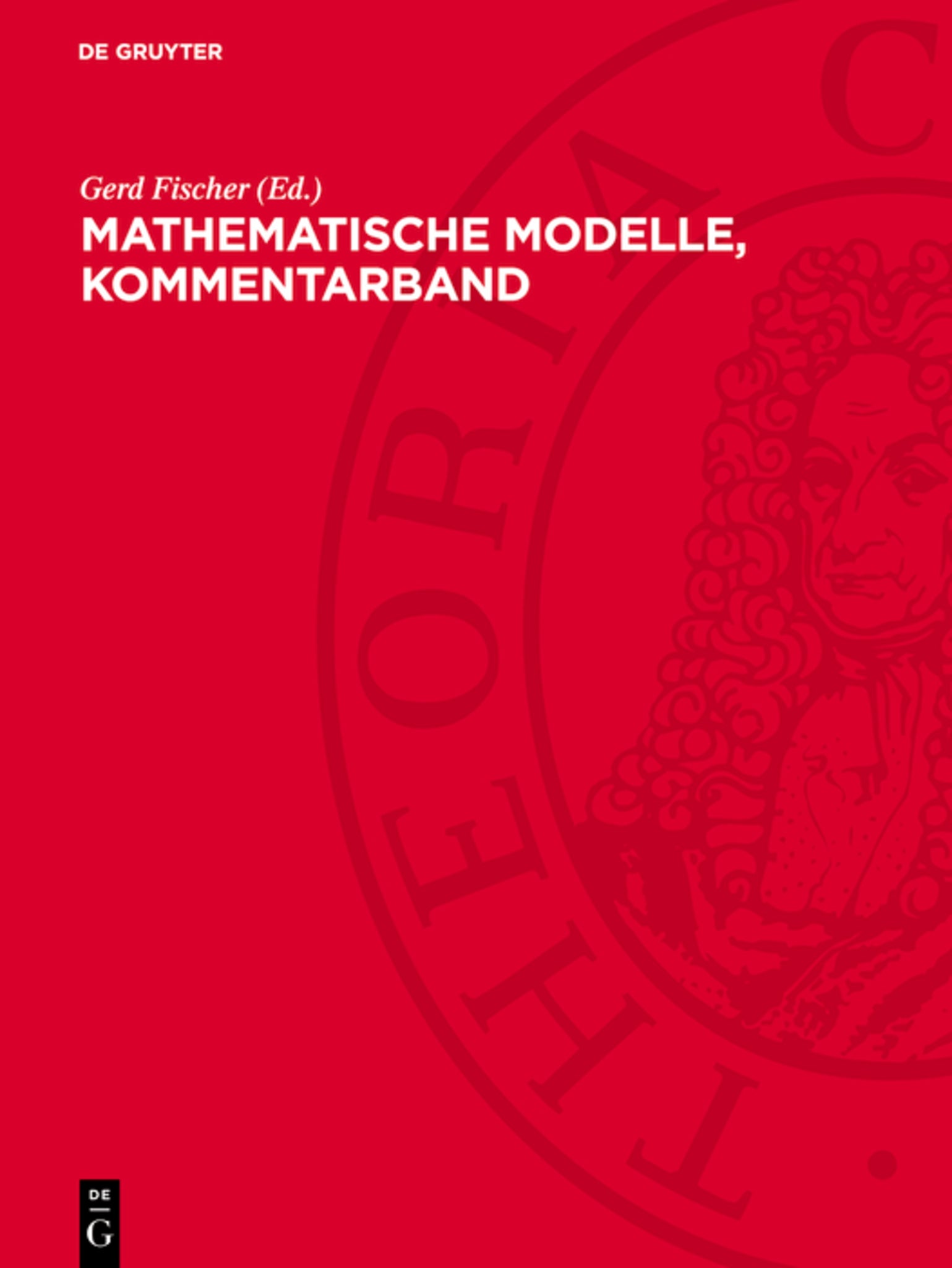 Mathematische Modelle, Kommentarband
