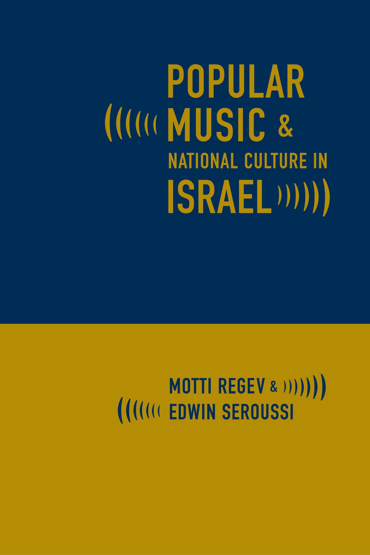 Cover image for Popular Music and National Culture in Israel ISBN 9780520236547