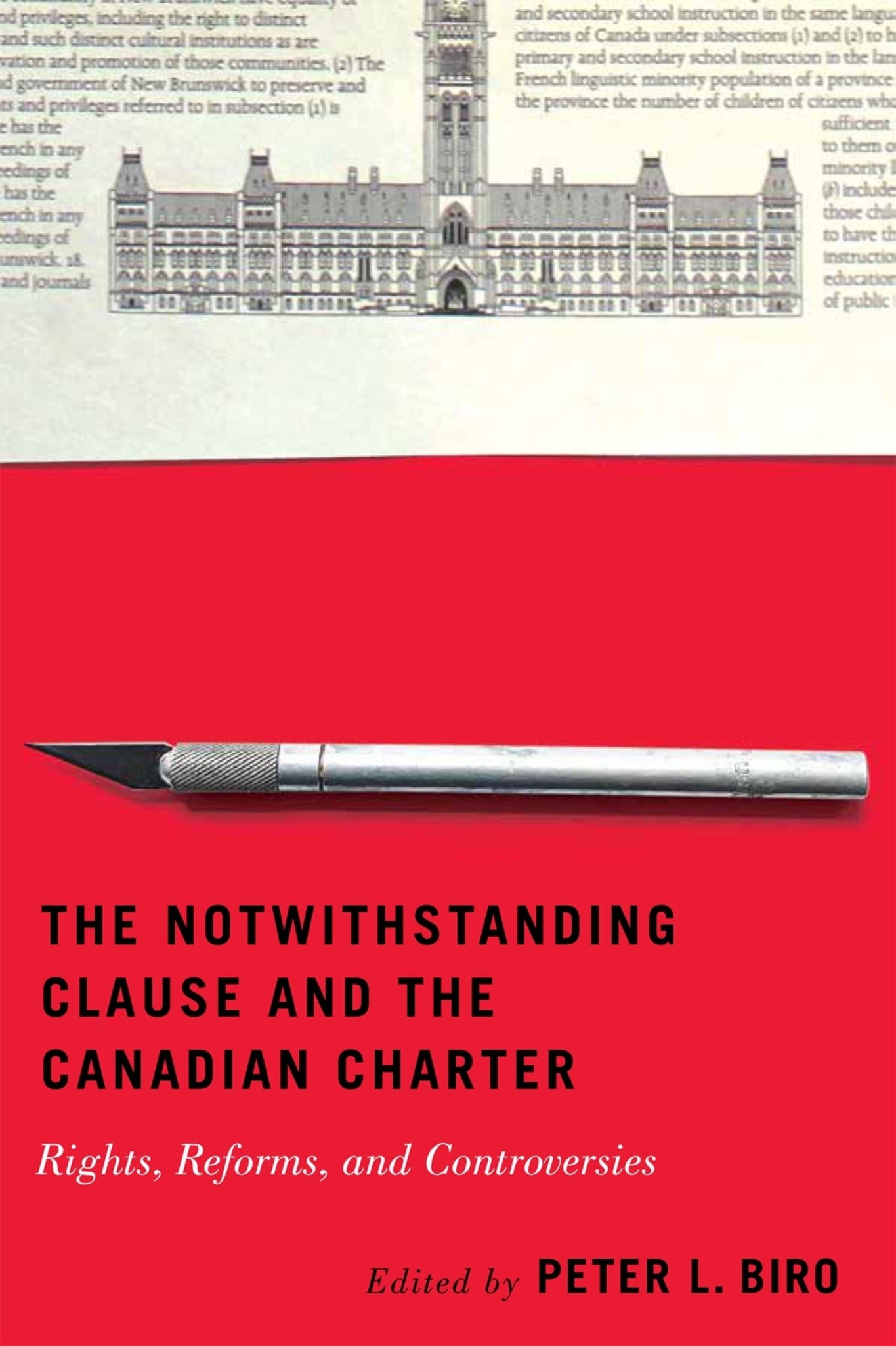 The Notwithstanding Clause and the Canadian Charter