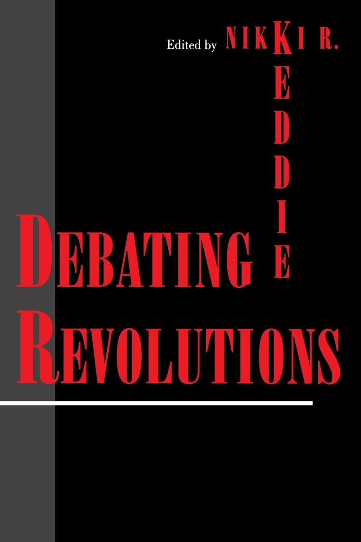 Cover image for Debating Revolutions ISBN 9780814746578