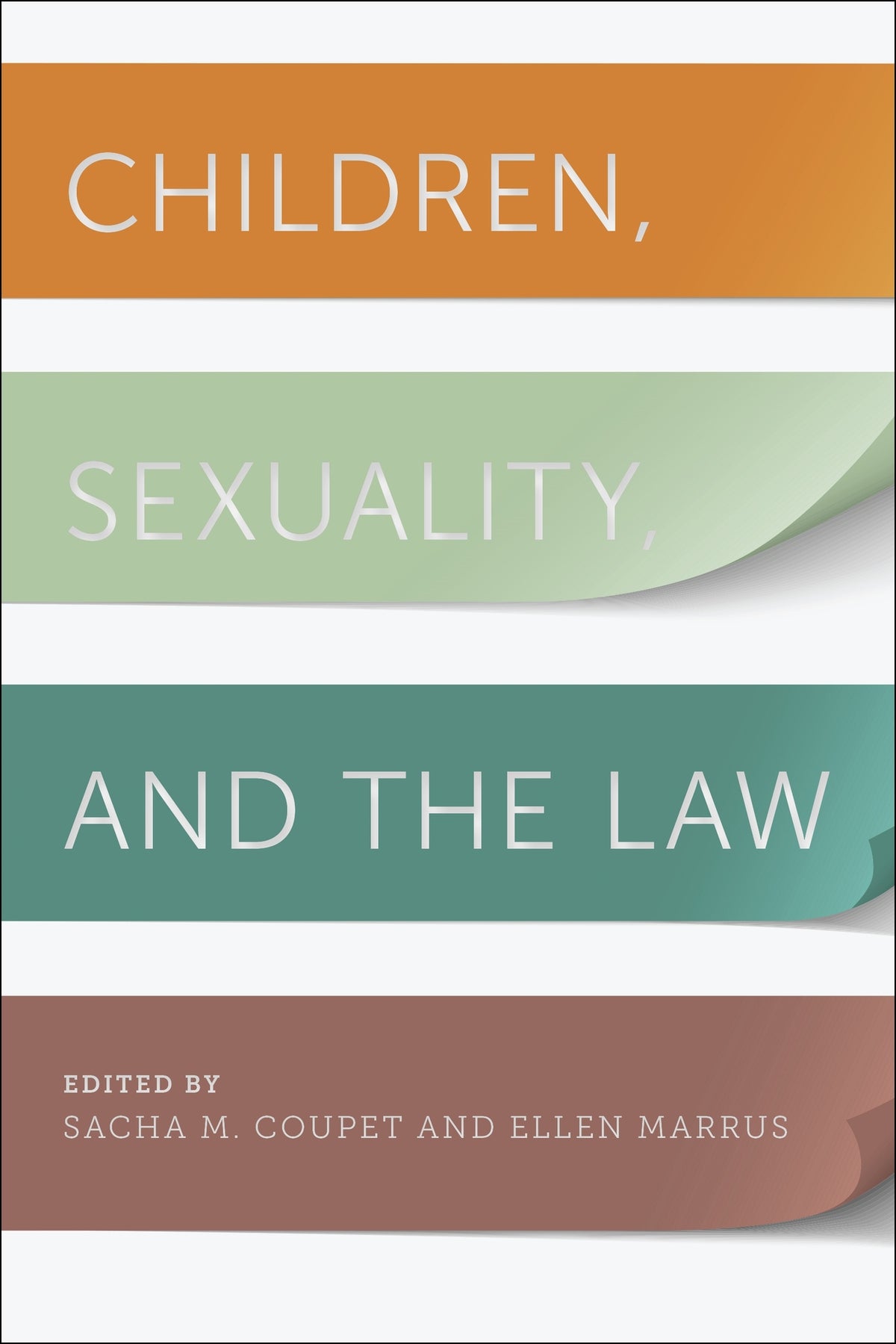 Cover image for Children, Sexuality, and the Law ISBN 9780814744475
