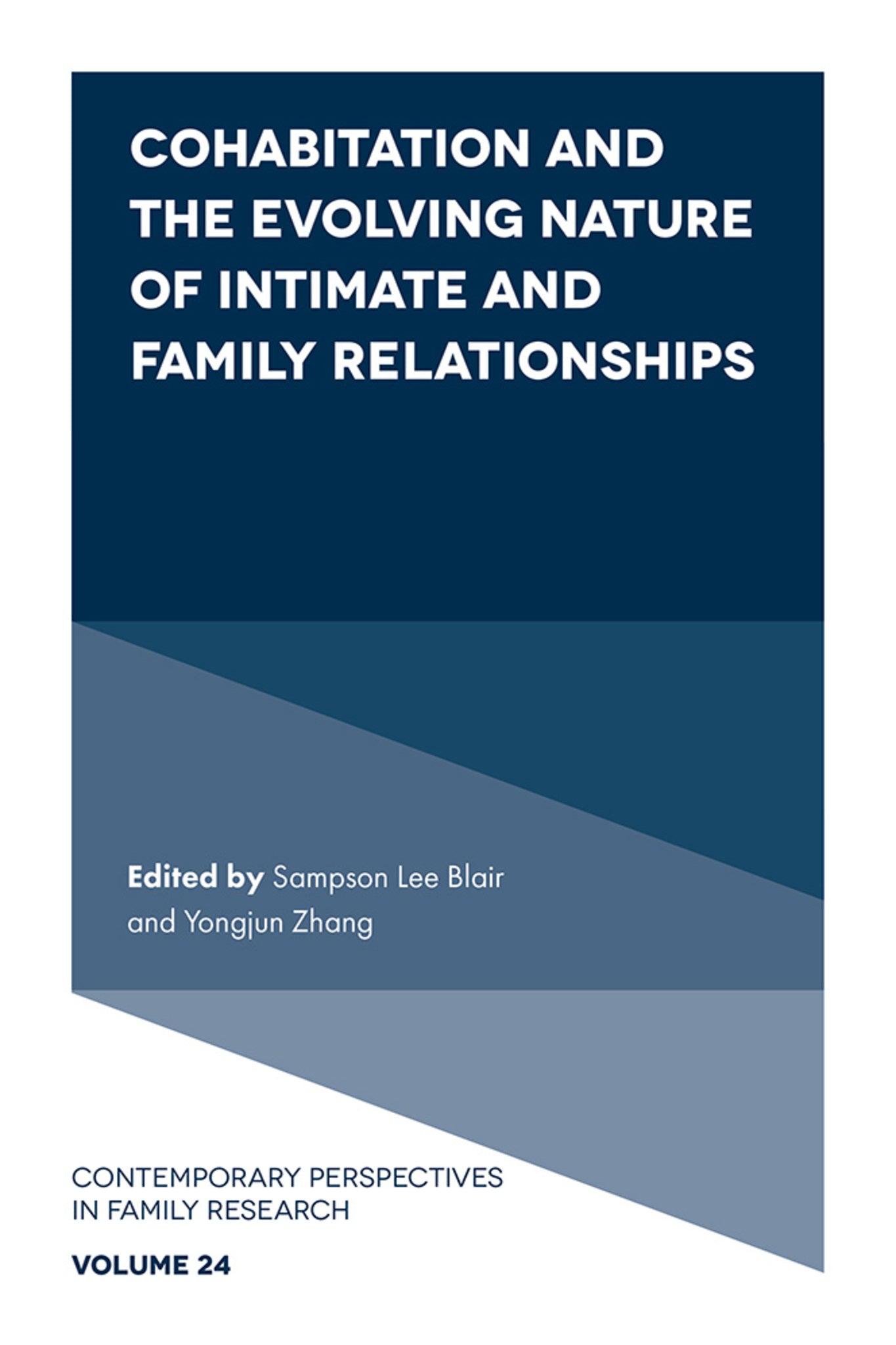 Cover image for Cohabitation and the Evolving Nature of Intimate and Family Relationships ISBN 9781804554197