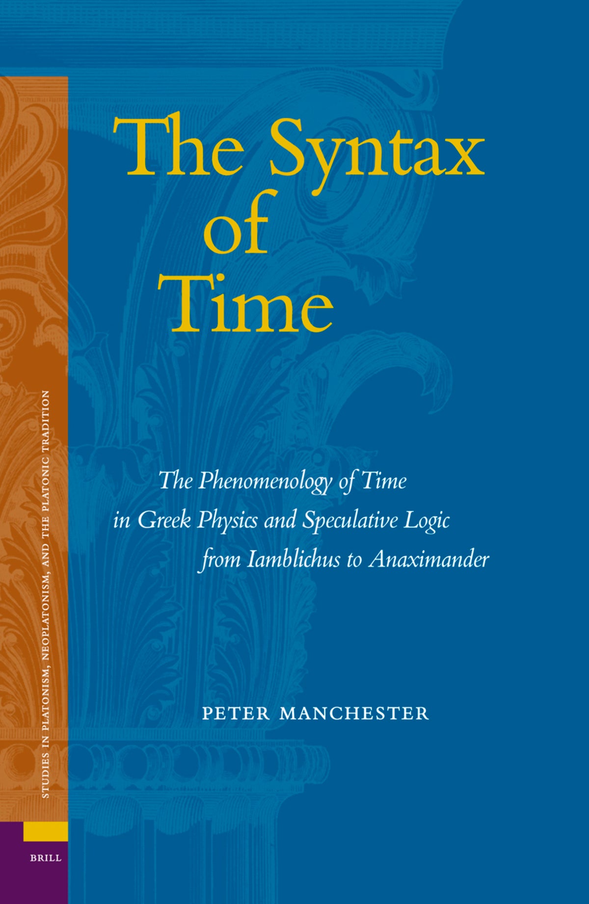 Cover image for The Syntax of Time ISBN 9789004147126