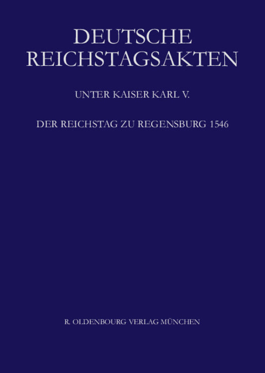 Der Reichstag zu Regensburg 1546