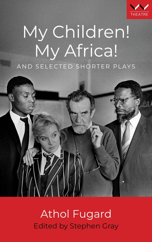 My Children! My Africa!
