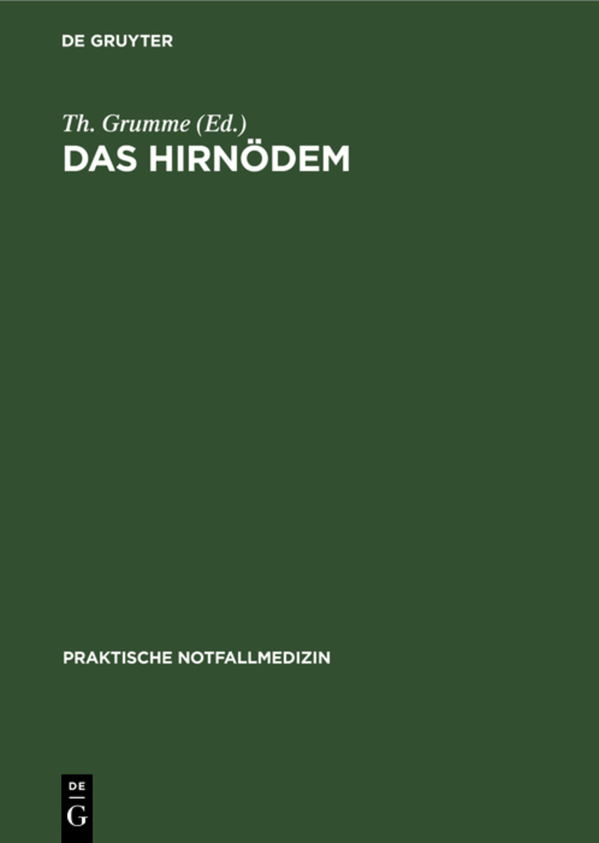 Cover image for Das Hirnödem ISBN 9783110100723