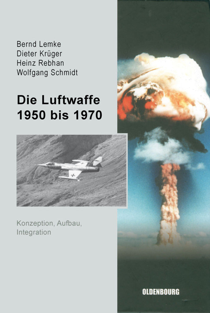 Cover image for Die Luftwaffe 1950 bis 1970 ISBN 9783486579734