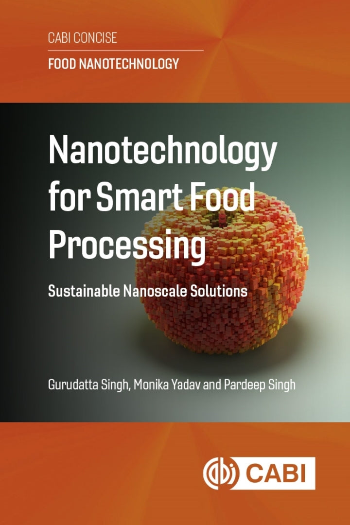 Cover image for Nanotechnology for Smart Food Processing ISBN 9781836994695