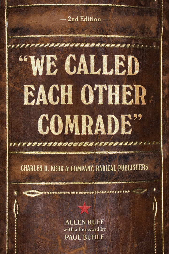 Cover image for "We Called Each Other Comrade" ISBN 9781604864267