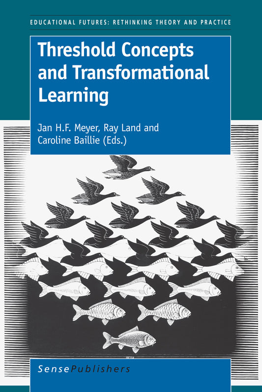 Threshold Concepts and Transformational Learning
