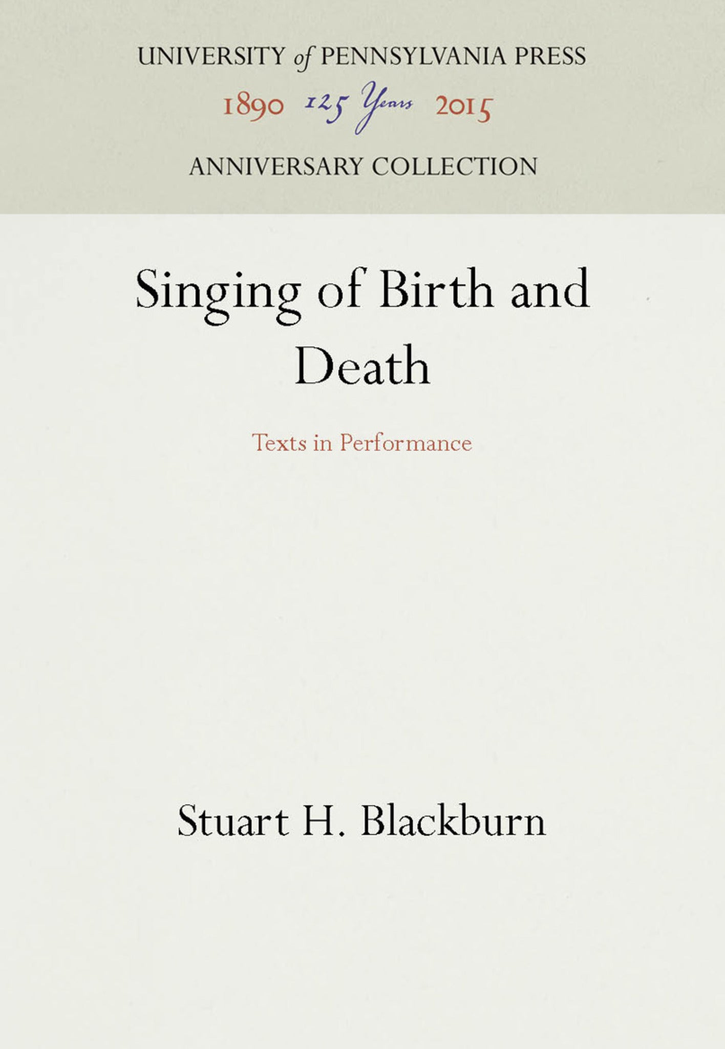 Cover image for Singing of Birth and Death ISBN 9780812280975