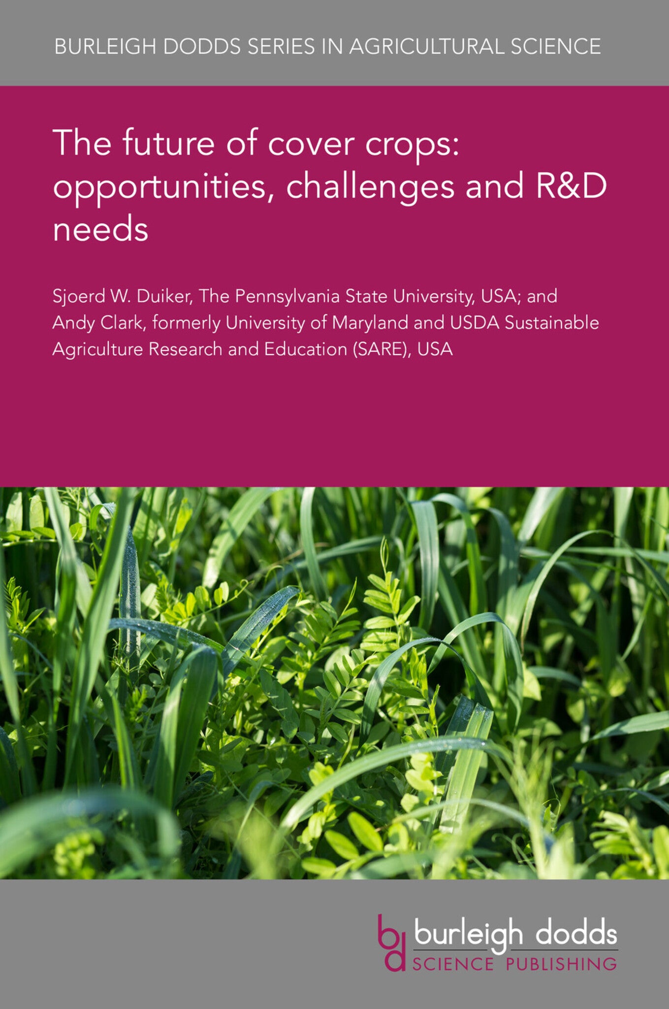 Cover image for The future of cover crops: opportunities, challenges and R&D needs ISBN 9781835457535