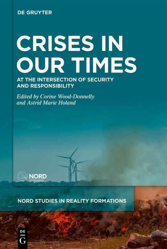 Crises in Our Times