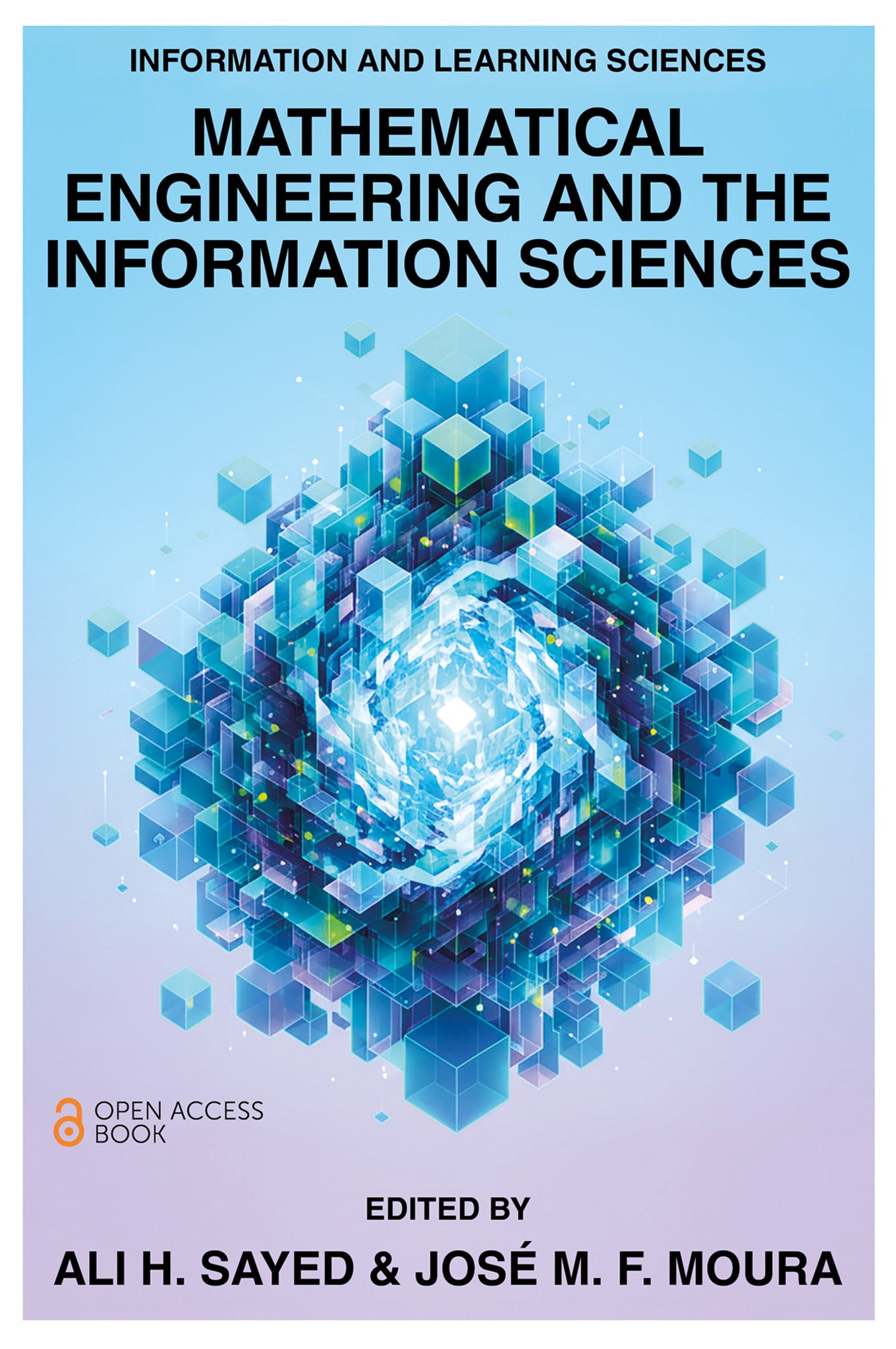 Mathematical Engineering and the Information Sciences