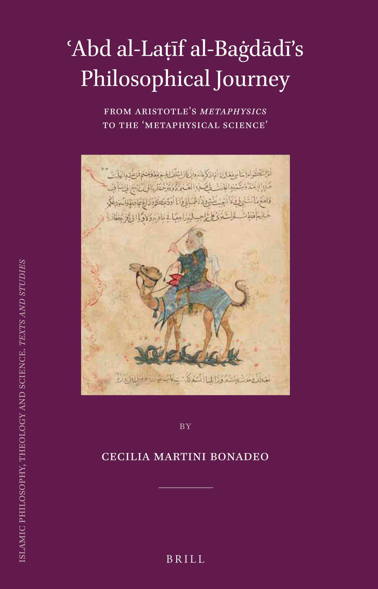 ʿAbd al-Laṭīf al-Baġdādī’s Philosophical Journey