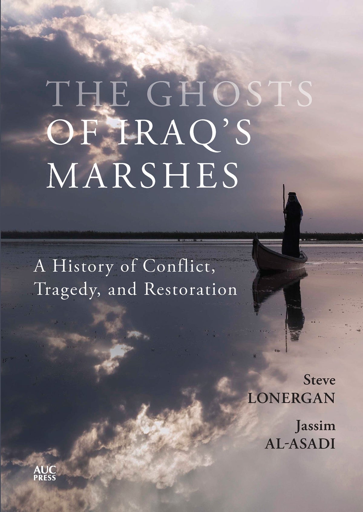 Cover image for The Ghosts of Iraq's Marshes ISBN 9781649033260