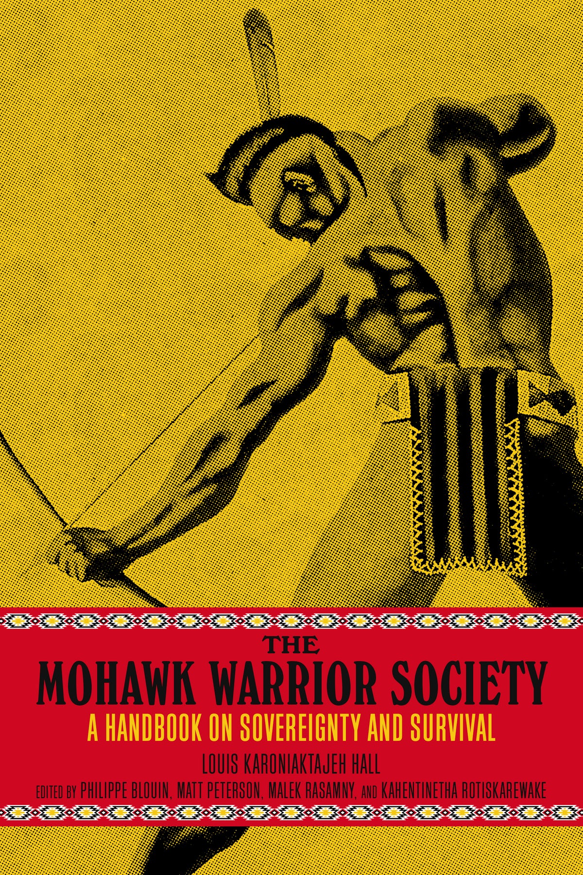 Cover image for The Mohawk Warrior Society ISBN 9781629639413