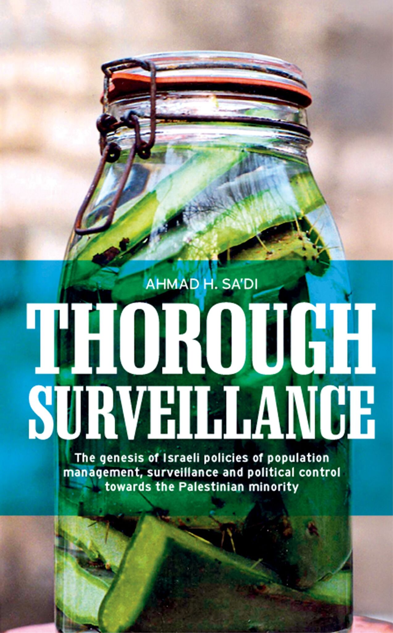 Cover image for Thorough surveillance ISBN 9780719090585