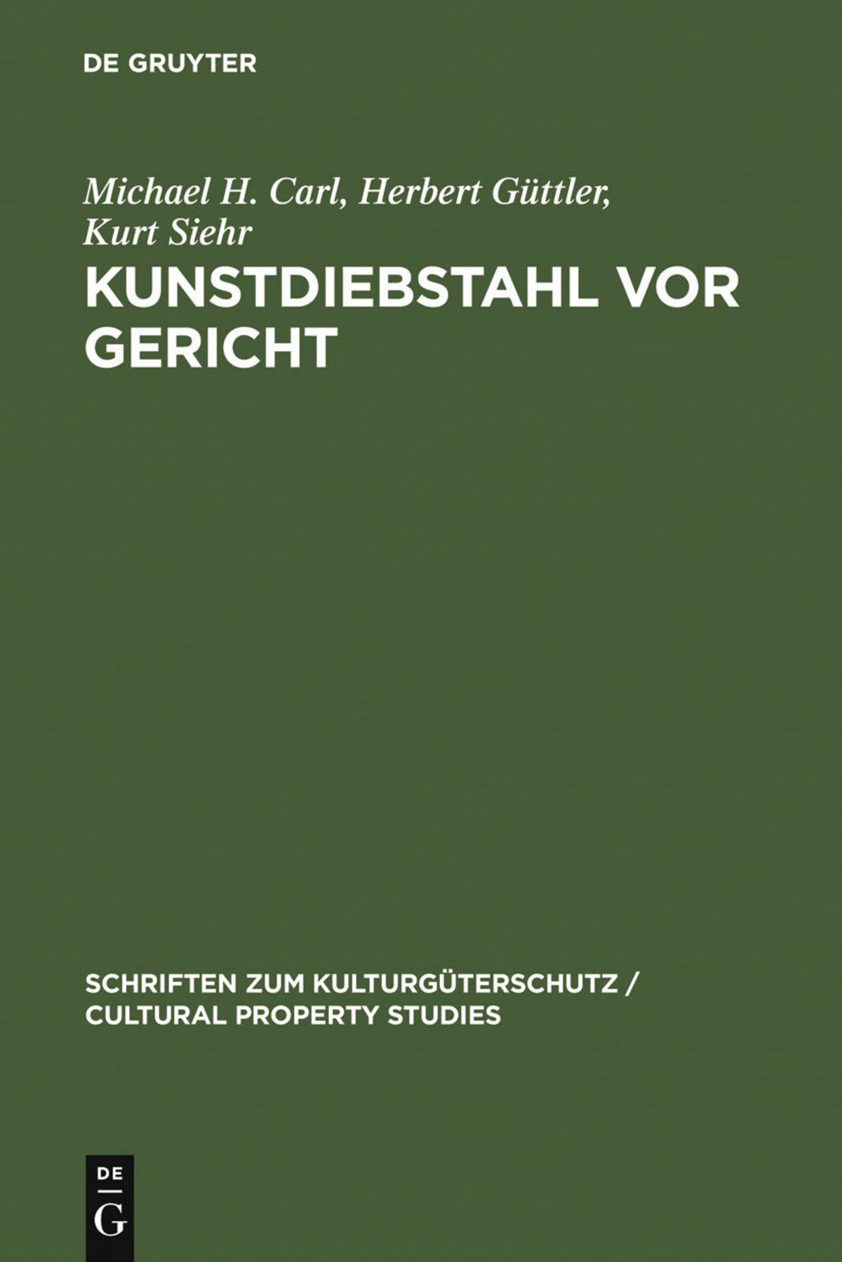 Cover image for Kunstdiebstahl vor Gericht ISBN 9783110166880
